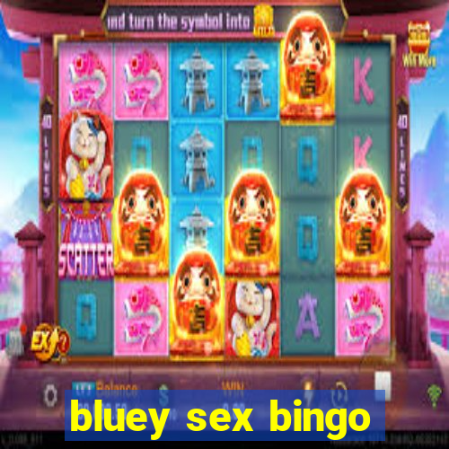 bluey sex bingo